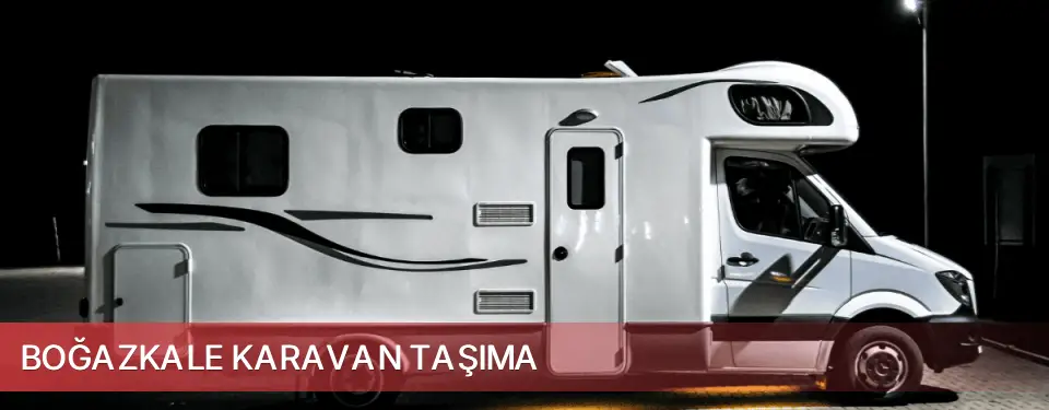 Boğazkale İlçemi Karavan Taşıma